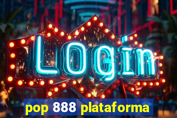 pop 888 plataforma